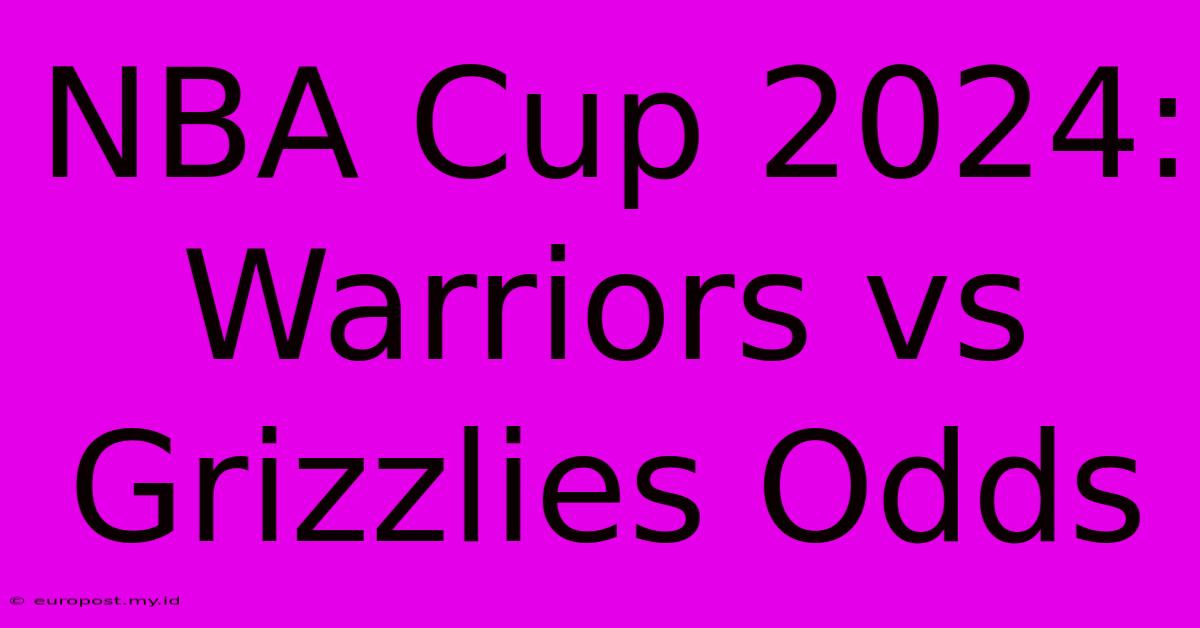 NBA Cup 2024: Warriors Vs Grizzlies Odds